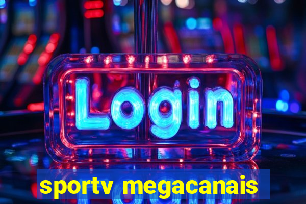 sportv megacanais